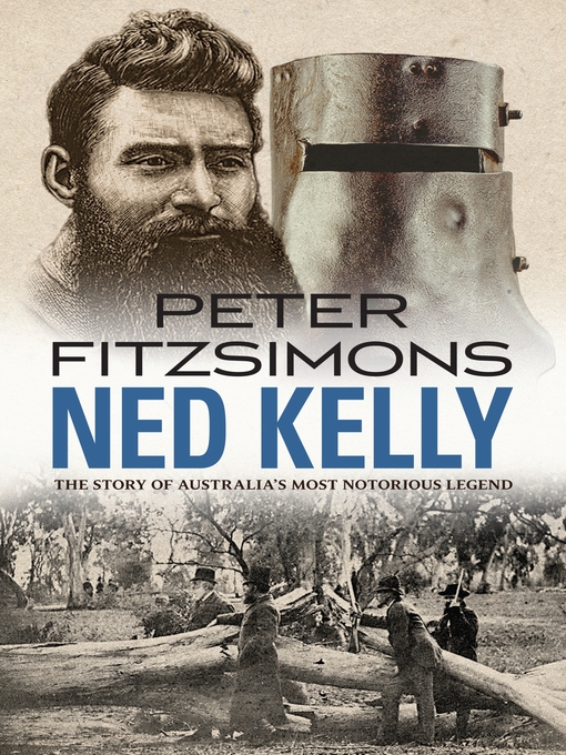 Title details for Ned Kelly by Peter FitzSimons - Wait list